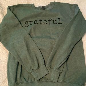 Hunter Green Grateful Sweatshirt